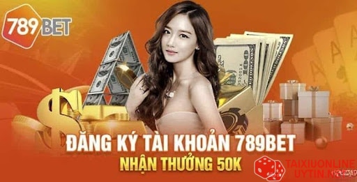 789bet - Nhà cái khuyến mãi thành viên mới lên đến 50k