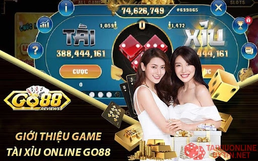 Go88 - Game tài xỉu rút tiền mặt uy tín